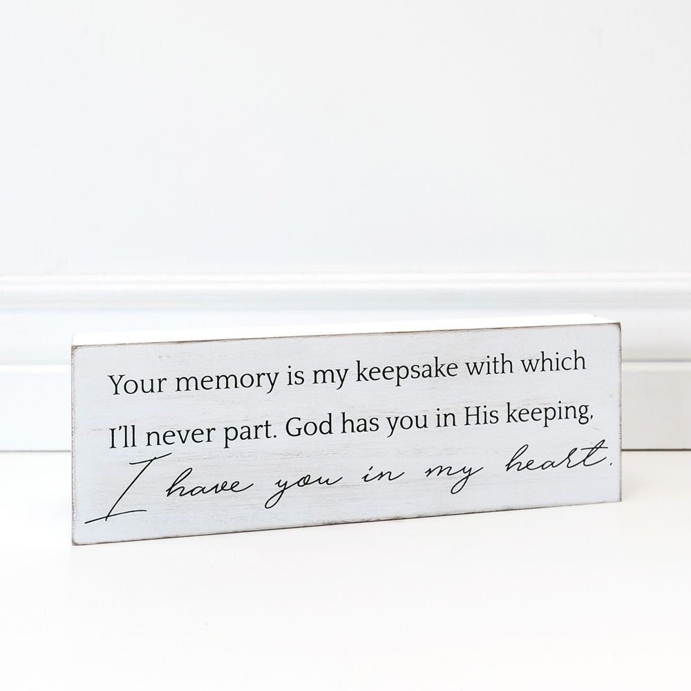 Heart Memorial Wood Sign - Your Memory Is My Keepsake