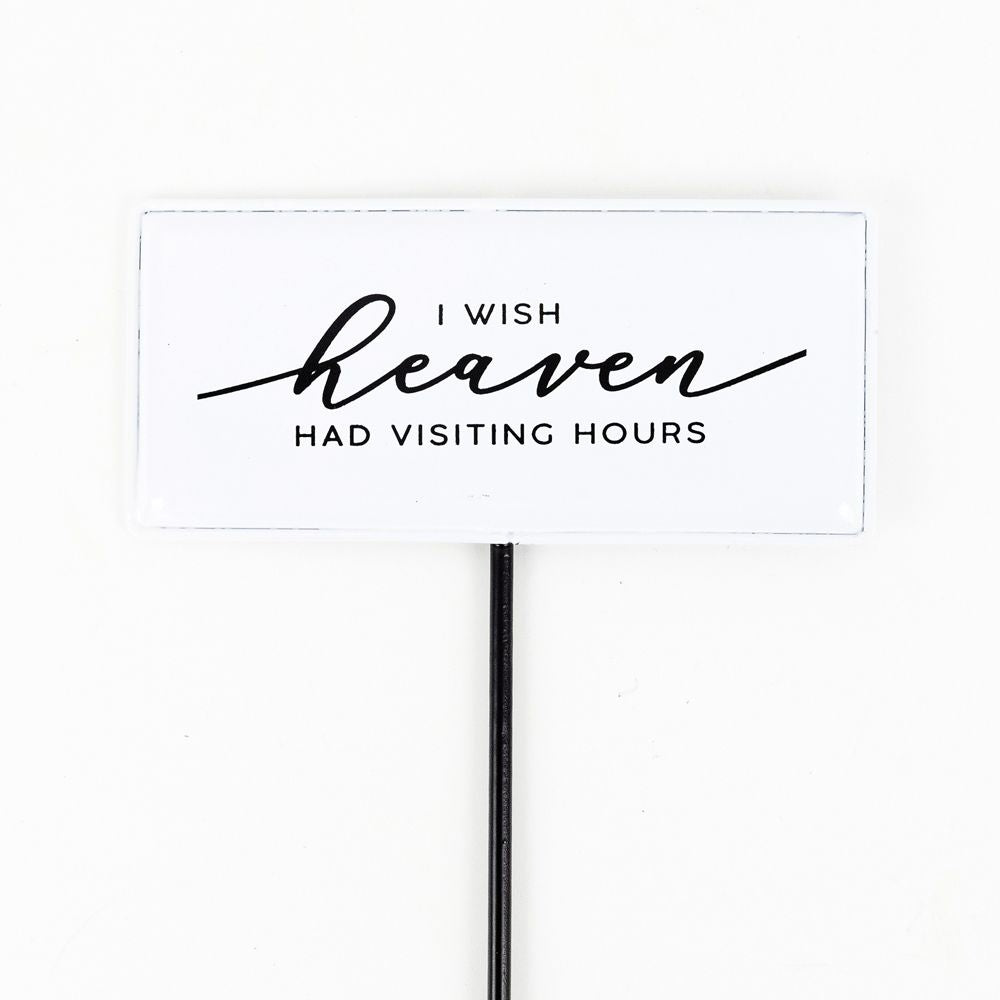 Heaven Visiting Hours Memorial Pick