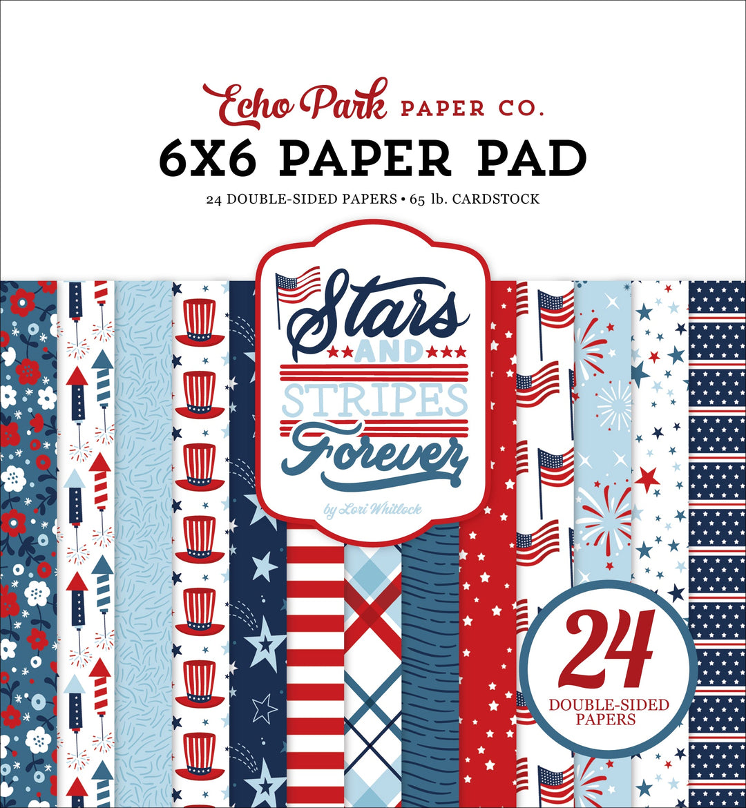 Stars And Stripes Forever 6" x 6" Paper Pad - Echo Park