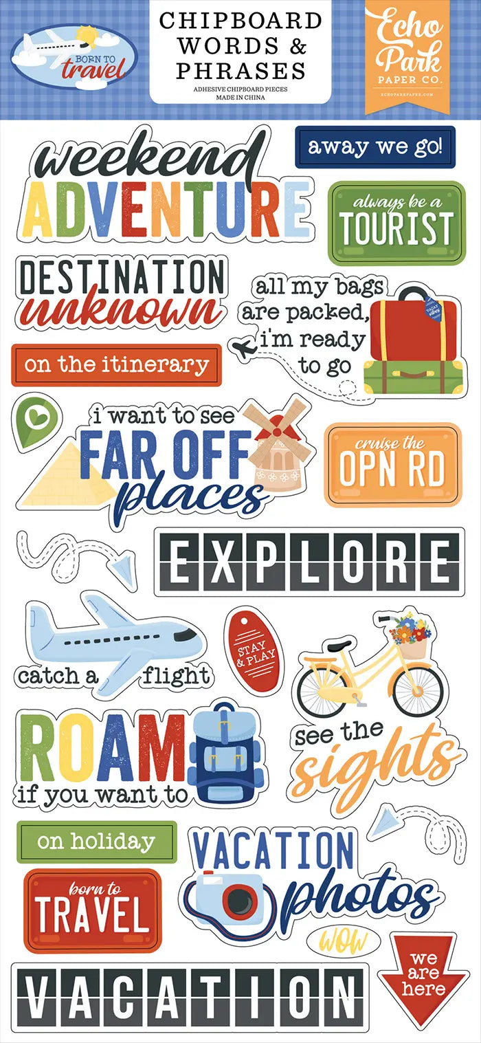 Born To Travel 6x13 Chipboard Words & Phrases - Echo Park