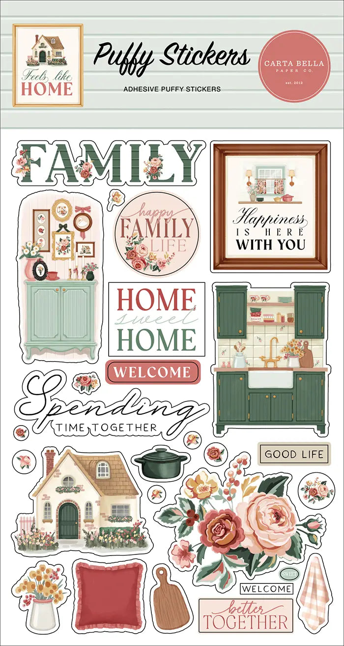 Feels Like Home Puffy Stickers - Carta Bella