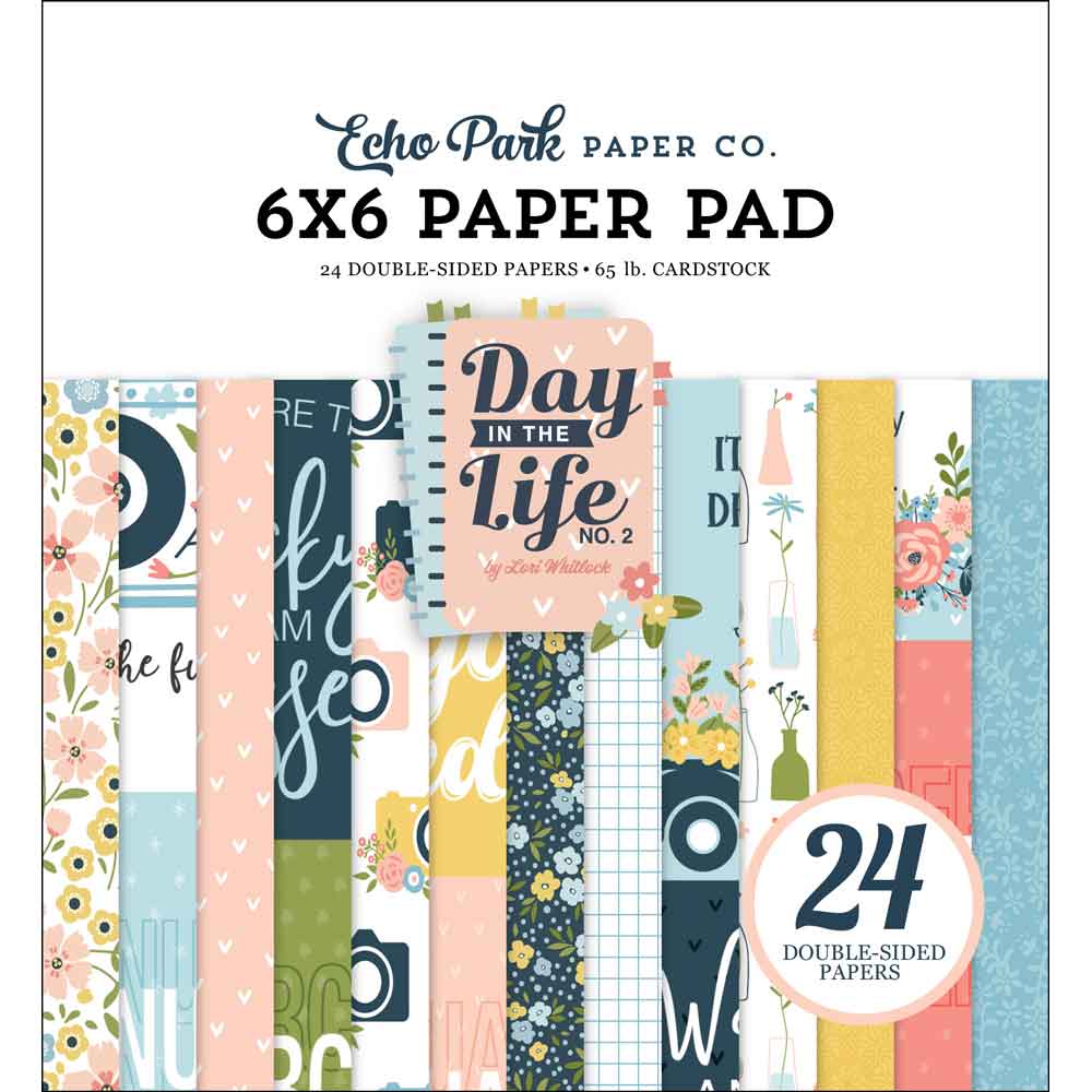 Day In The Life No.2 6" x 6" Paper Pad - Lori Whitlock - Echo Park