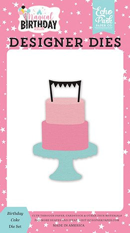 Birthday Cake Dies-Magical Birthday Girl-Echo Park