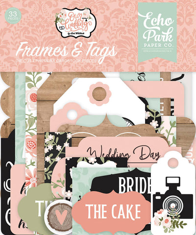 Our Wedding Frames & Tags - Echo Park