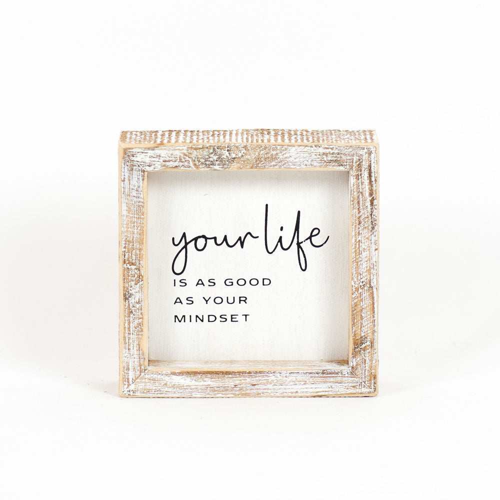 Life Mindset Wood Frame Sign