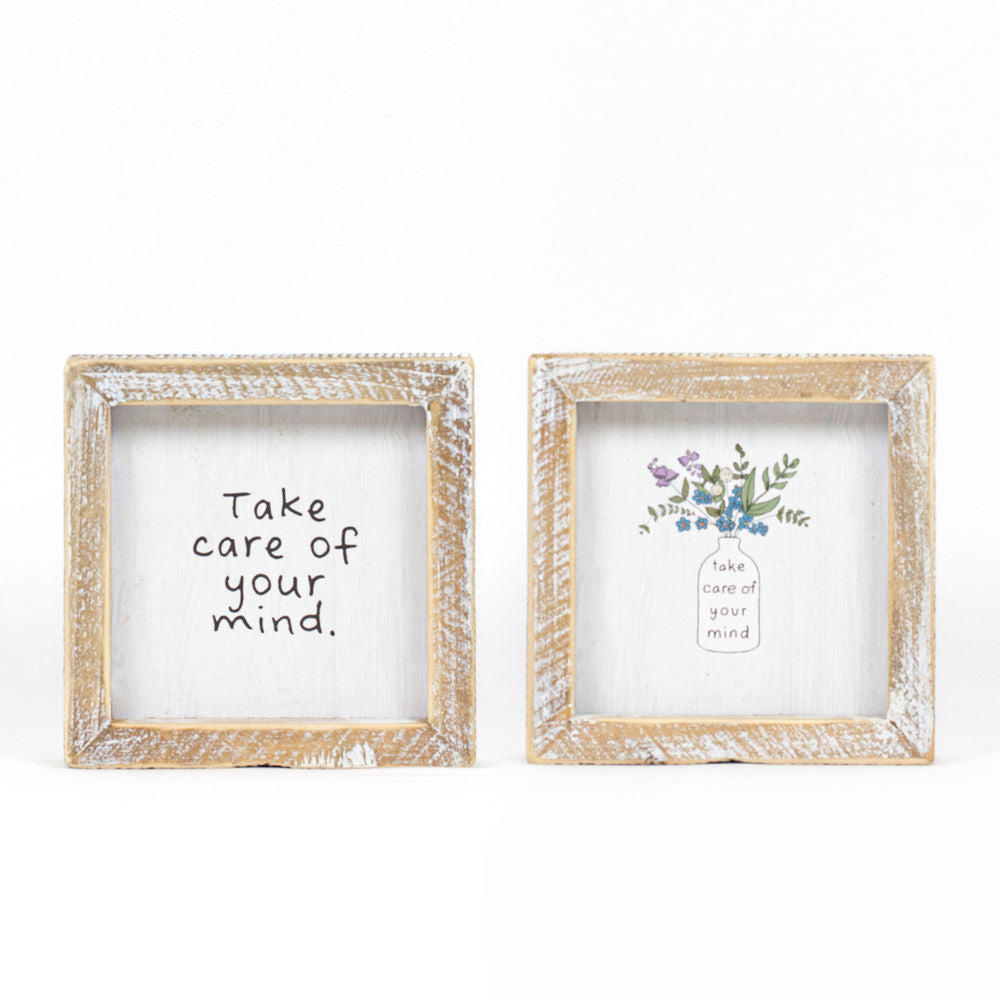 5x5 Take Care of Your Mind Reversible Wood Sign
