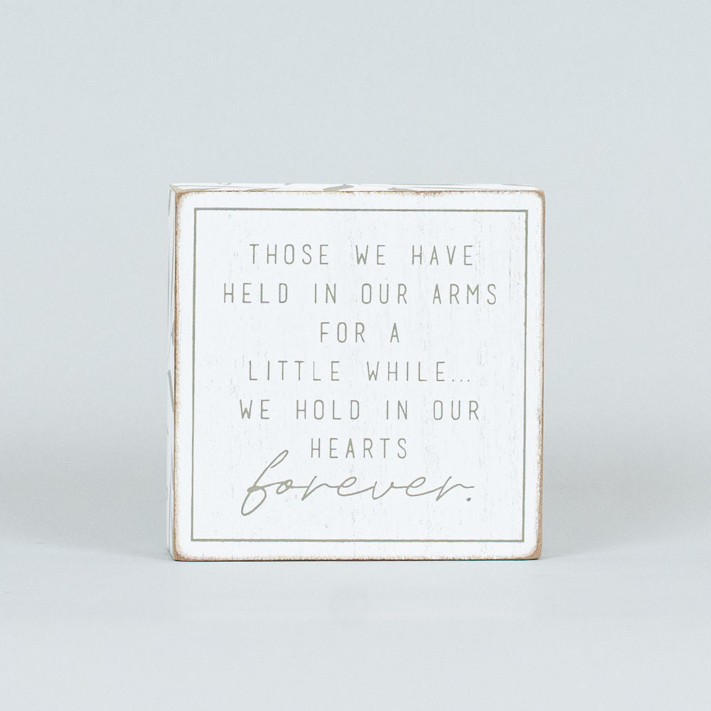 Forever In Our Hearts Memorial Wood Brick