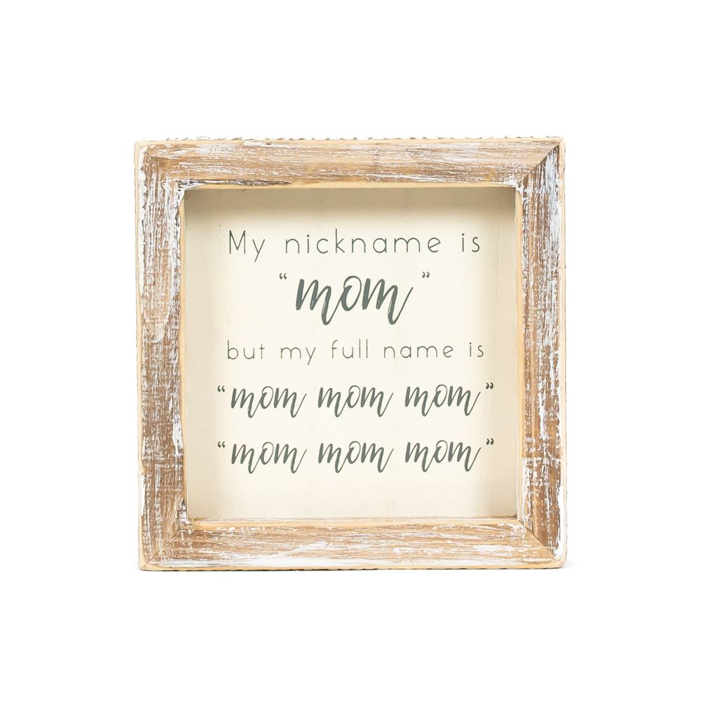 Mom Nickname Wood Frame Sign