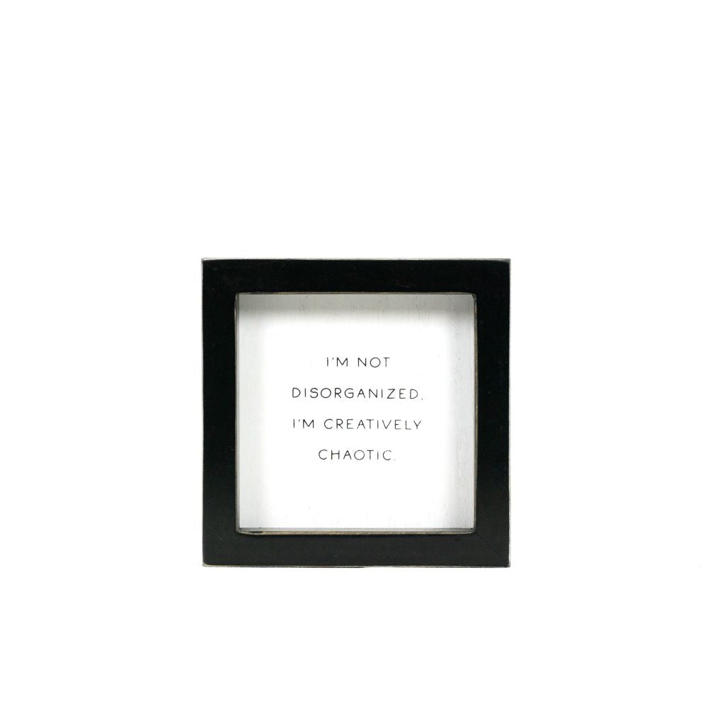 Chaotic Wood Frame Sign