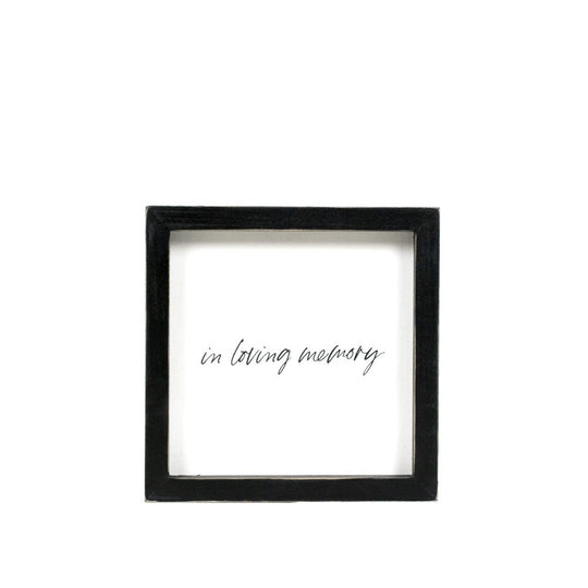 In Loving Memory Wood Frame Sign - Memorial Decor