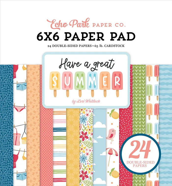 Have A Great Summer 6" x 6" Paper Pad - Echo Park