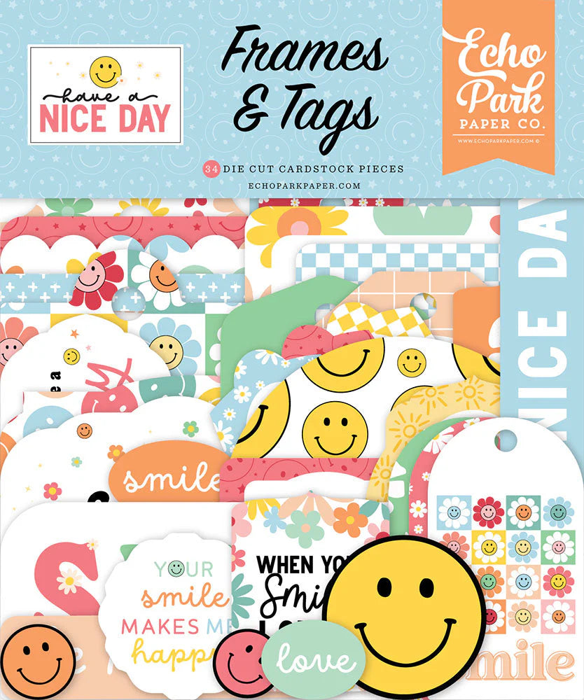 Have A Nice Day Frames & Tags - Echo Park