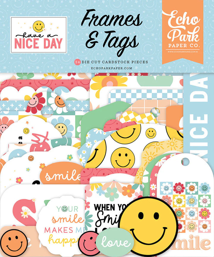 Have A Nice Day Frames & Tags - Echo Park
