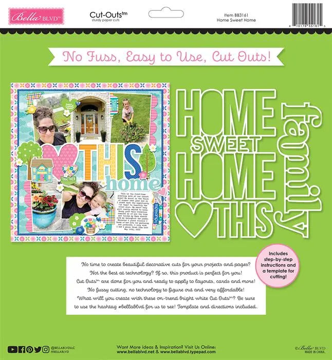 Home Sweet Home Cut-Outs - Love Grows Here - Bella Blvd