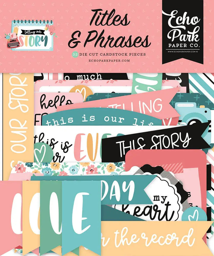Telling Our Story Titles & Phrases - Echo Park