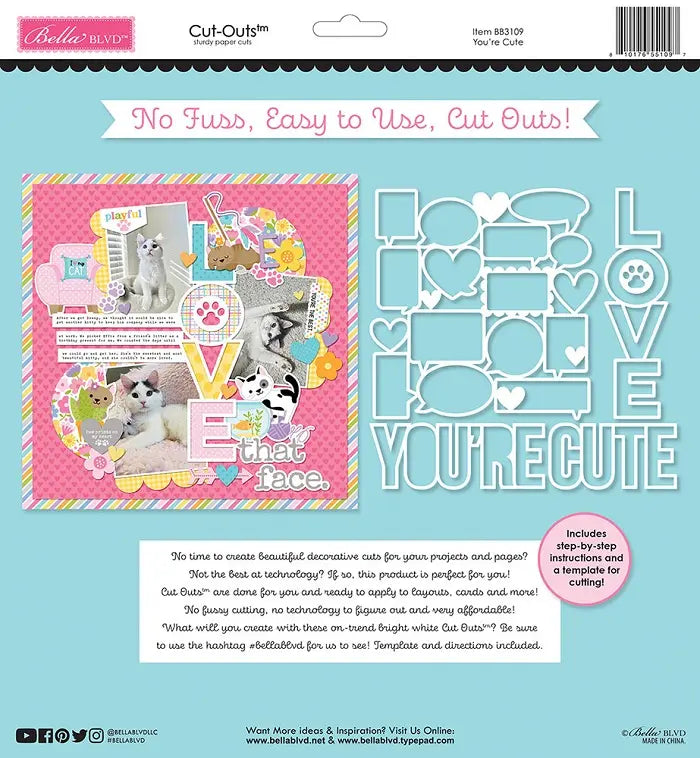 You're Cute Cut-Outs - Meow - Bella Blvd