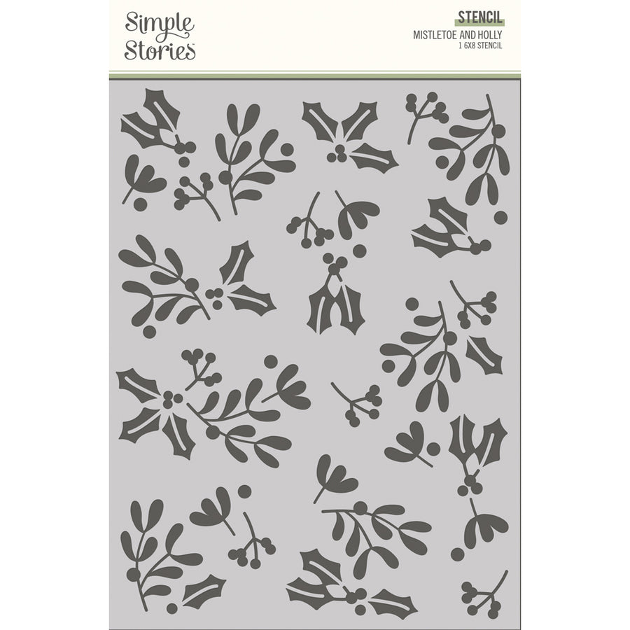 The Holiday Life - 6x8 Stencil - Mistletoe and Holly - Simple Stories