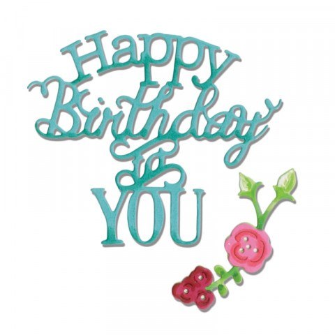 Happy Birthday to You Phrase Thinlits Die Set - Jen Long - Sizzix