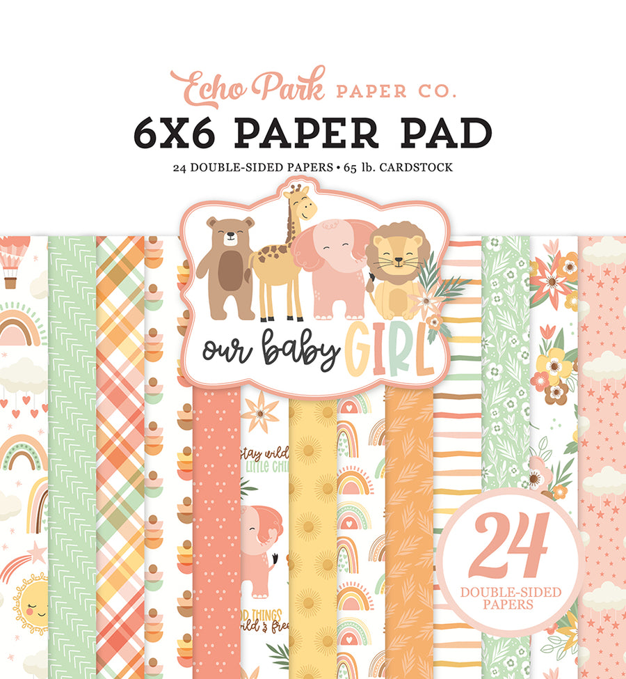 Paper Pad, 6" x 6" - Our Baby Girl - Echo Park