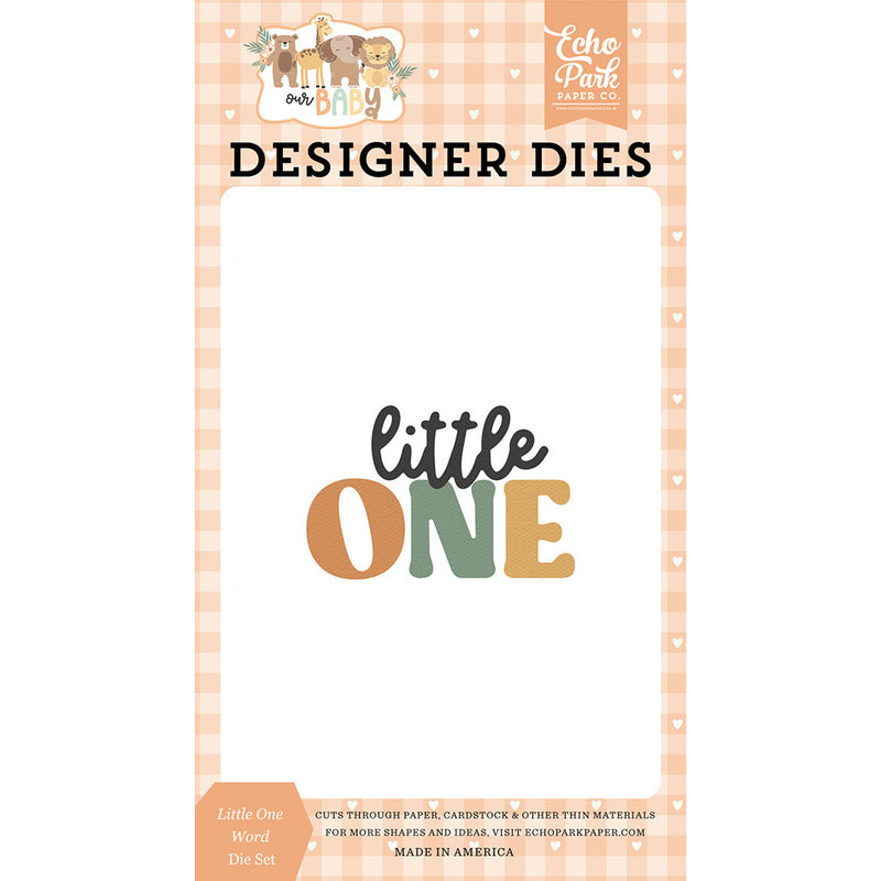 Little One Designer Dies - Our Baby Collection - Echo Park