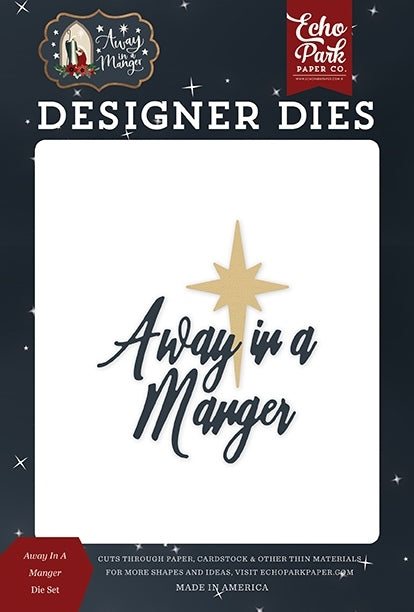 Away In A Manger Die Set - Echo Park - Clearance