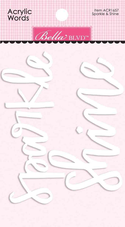 Sparkle & Shine Acrylic Words - My Candy Girl - Bella Blvd - Clearance