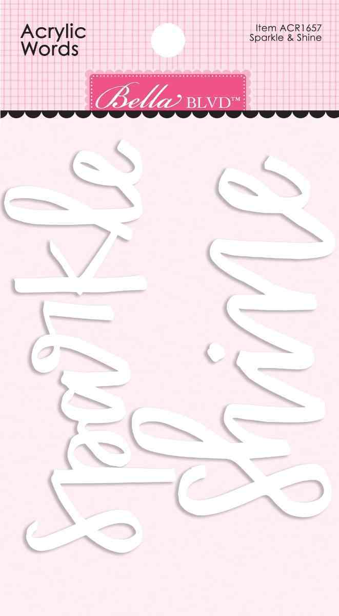 Sparkle & Shine Acrylic Words - My Candy Girl - Bella Blvd - Clearance