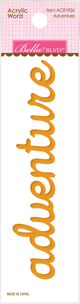 Adventure Acrylic Word - Bella Blvd  - Clearance