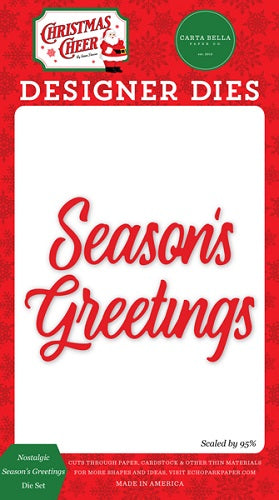 Nostalgic Season's Greetings Dies - Christmas Cheer - Carta Bella