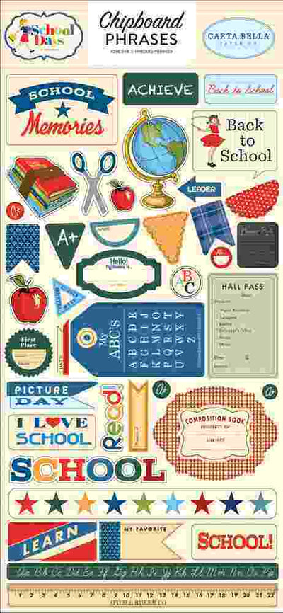 School Days 6" x 13" Chipboard Phrases - Carta Bella - Clearance