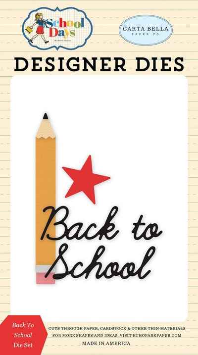 Back To School Die Set - School Days - Carta Bella*