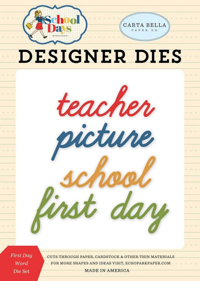 First Day Word Die Set - School Days - Carta Bella