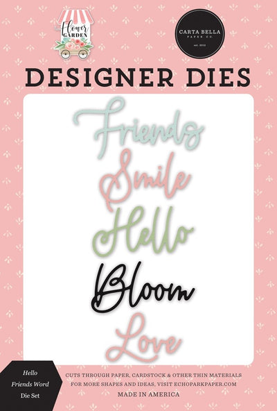 Hello Friends Word Dies - Flower Garden - Carta Bella - Clearance