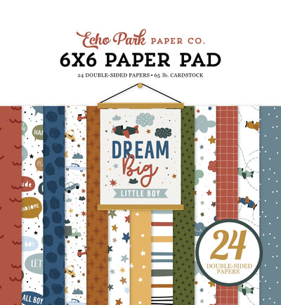Paper Pad, 6x6 - Dream Big Little Boy - Echo Park