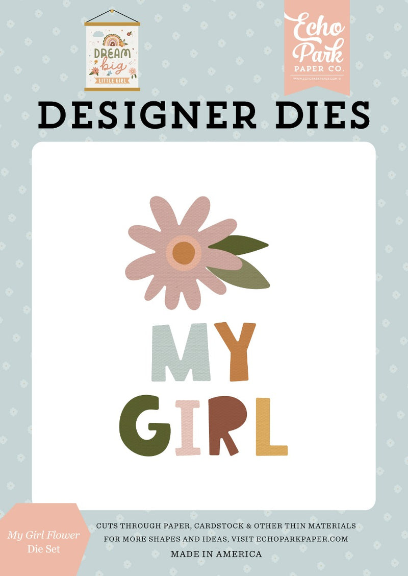 My Flower Girl Designer Dies - Dream Big Little Girl - Echo Park