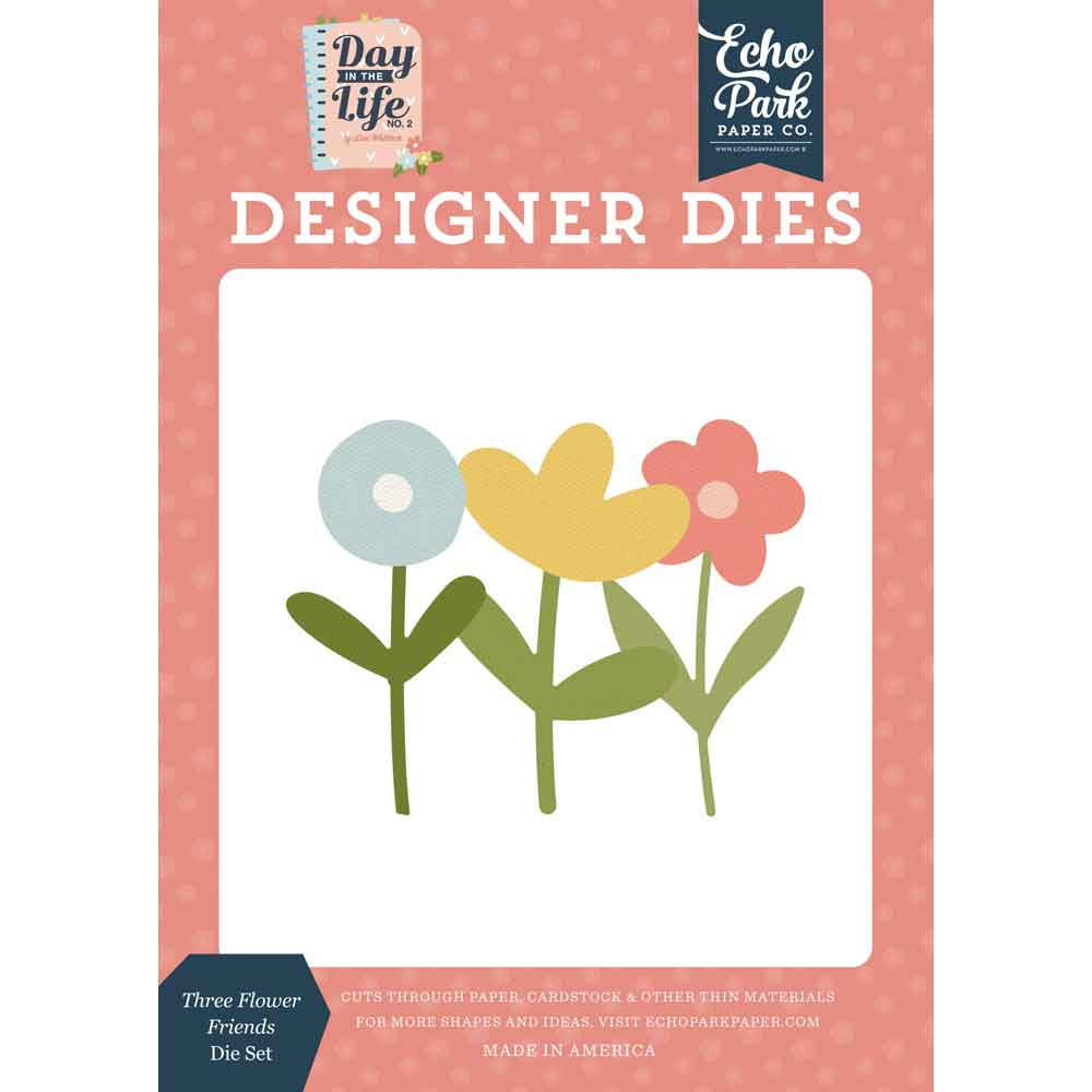 Three Flower Friends Die Set - Day In The Life No.2 - Lori Whitlock - Echo Park