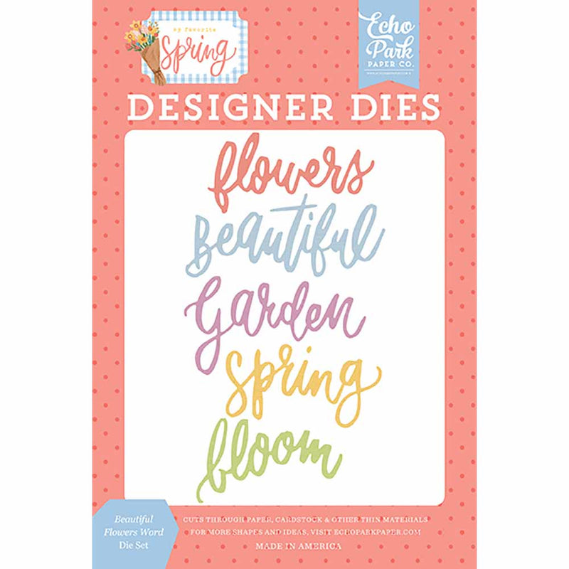 Beautiful Flowers Word Die Set - My Favorite Spring - Echo Park - Clearance