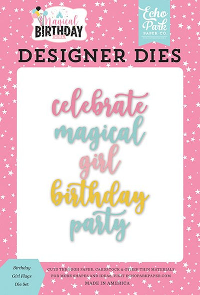 Magical Birthday Girl Word Dies - Echo Park - Clearance