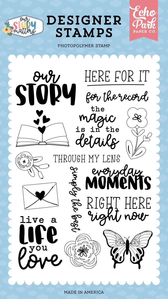 Here For It Clear Stamps - Our Story Matters - Echo Park