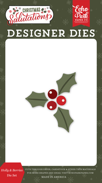 Holly & Berries Dies - Salutations Christmas - Echo Park - Clearance