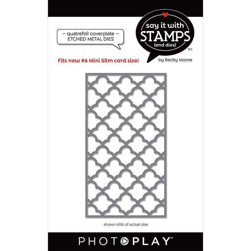 #6 Quatrefoil Cover Plate Dies-Say It With Stamps-PhotoPlay