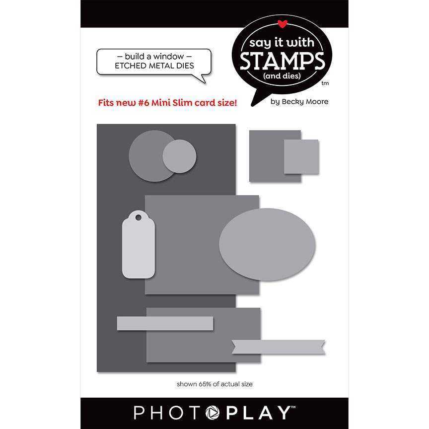 #6 Build A Window Dies-Say It With Stamps-PhotoPlay