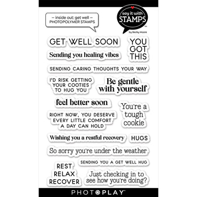 Inside Out: Get Well Soon Photopolymer Stamp - Say It With Stamps Collection - Becky Moore - PhotoPlay