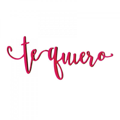 Te Quiero Sizzix Spanish phrase die