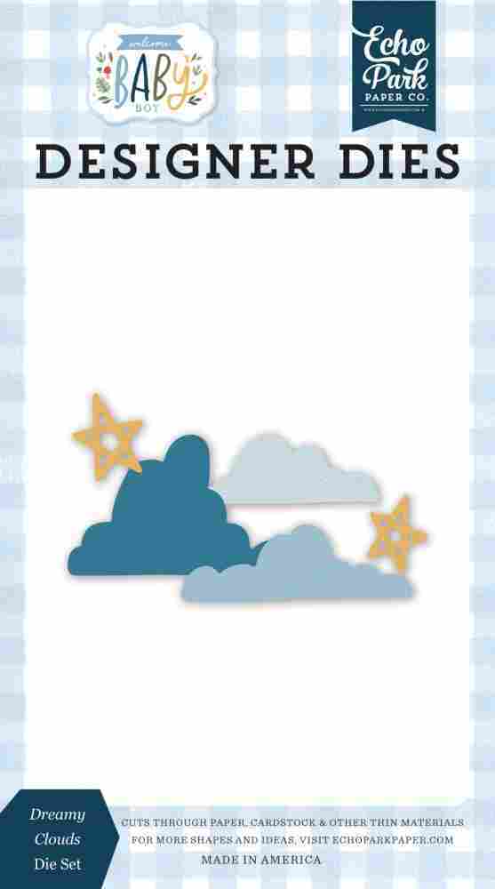 Dreamy Clouds Dies - Welcome Baby Boy - Echo Park