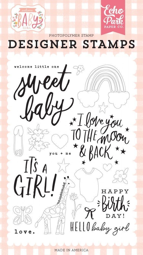 Welcome Little One Stamps - Welcome Baby Girl - Echo Park - Clearance